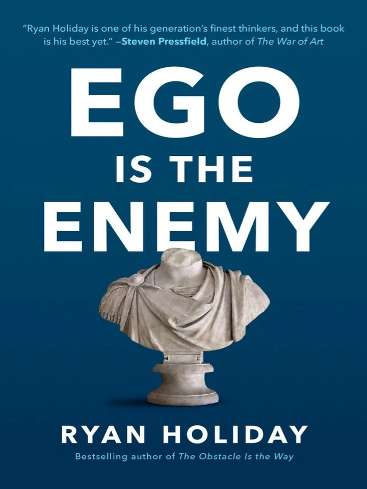 Ego Is the Enemy